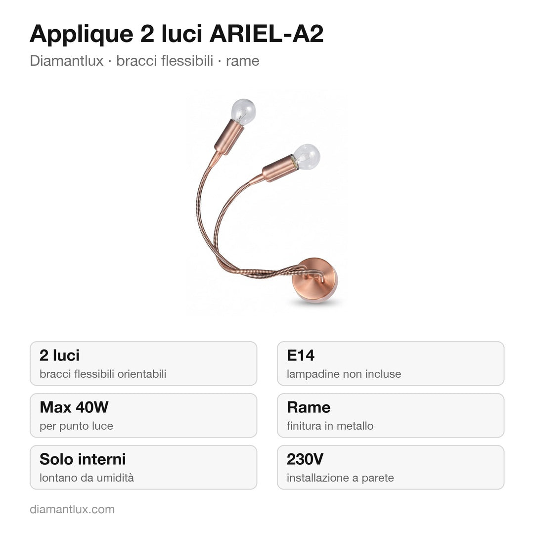 Applique Diamantlux ARIEL-A2 con 2 bracci flessibili in rame: caratteristiche tecniche, E14