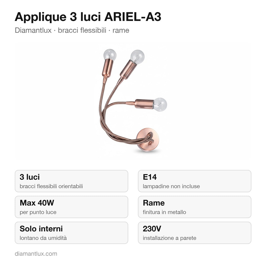 Applique Diamantlux ARIEL-A3 con 3 bracci flessibili in rame: caratteristiche tecniche, E14