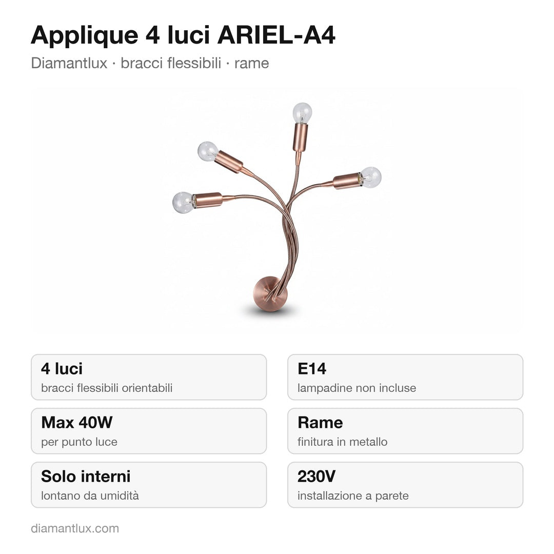 Applique Diamantlux ARIEL-A4 con 4 bracci flessibili in rame: caratteristiche tecniche, E14