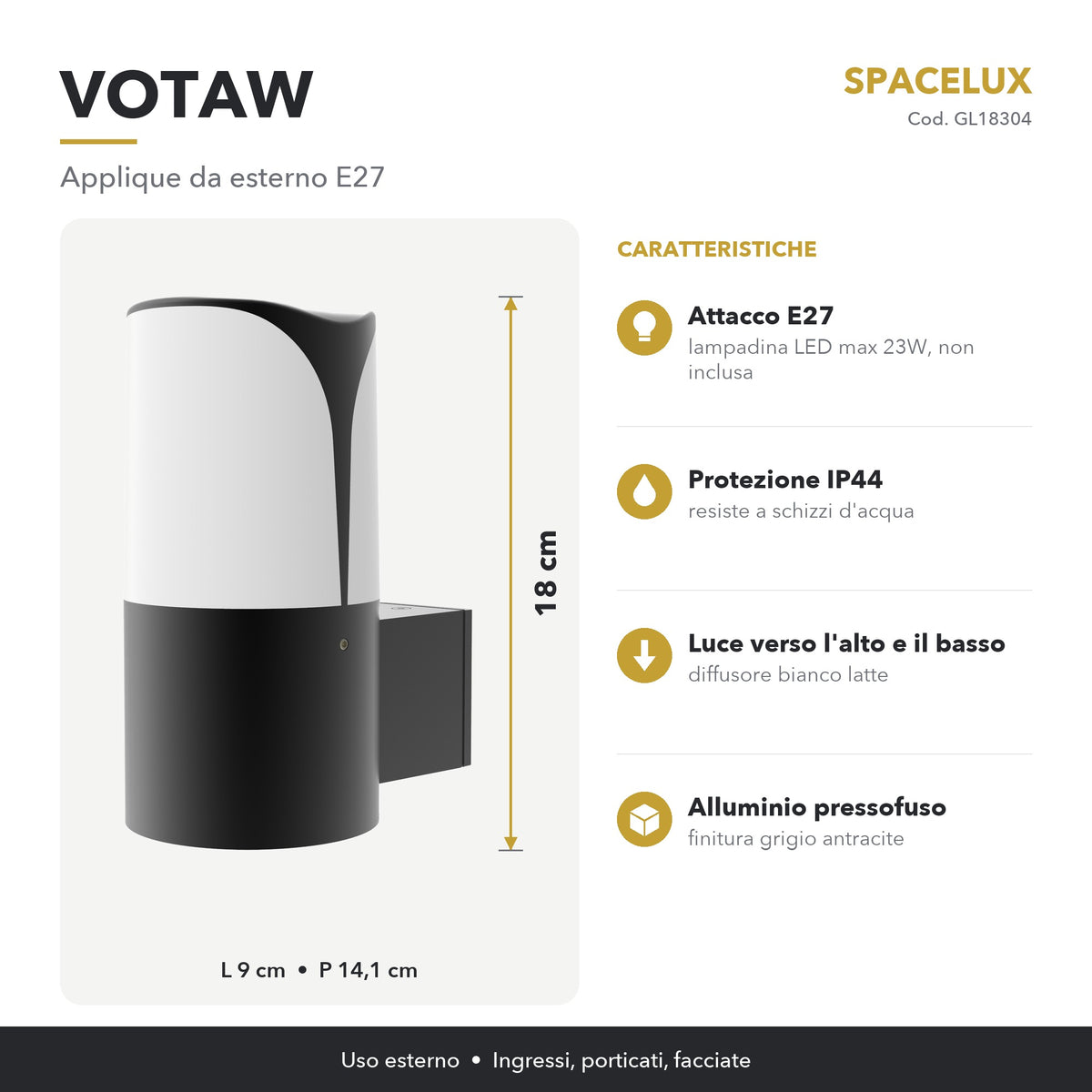 Infografica Applique da esterno E27 GL18304 Spacelux: caratteristiche e misure
