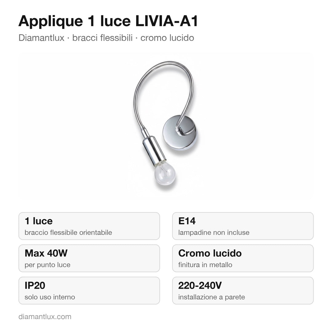 Applique Diamantlux LIVIA-A1 con braccio flessibile cromo lucido: caratteristiche tecniche, E14, IP20