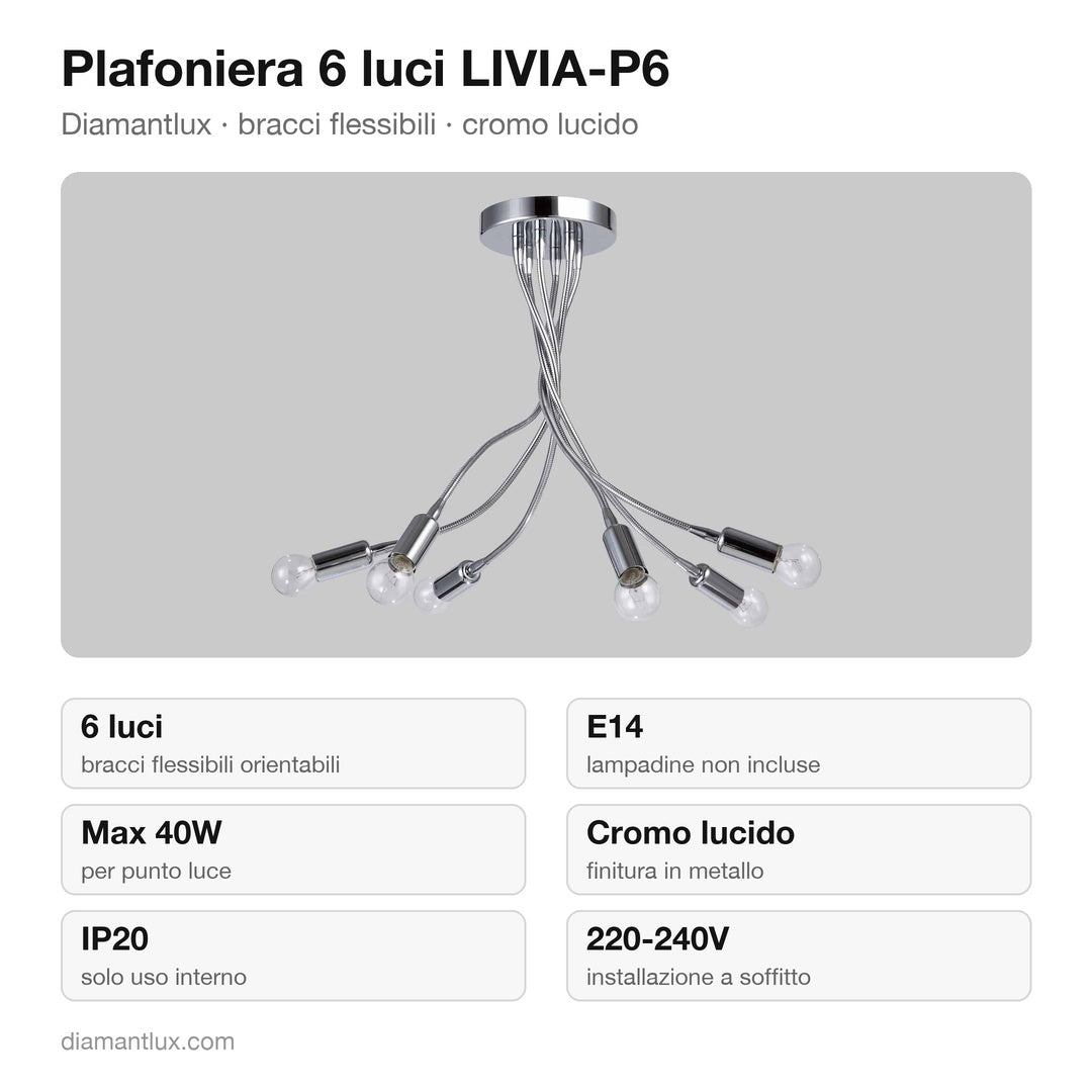 Plafoniera Diamantlux LIVIA-P6 con 6 bracci flessibili cromo lucido: caratteristiche tecniche, E14, IP20